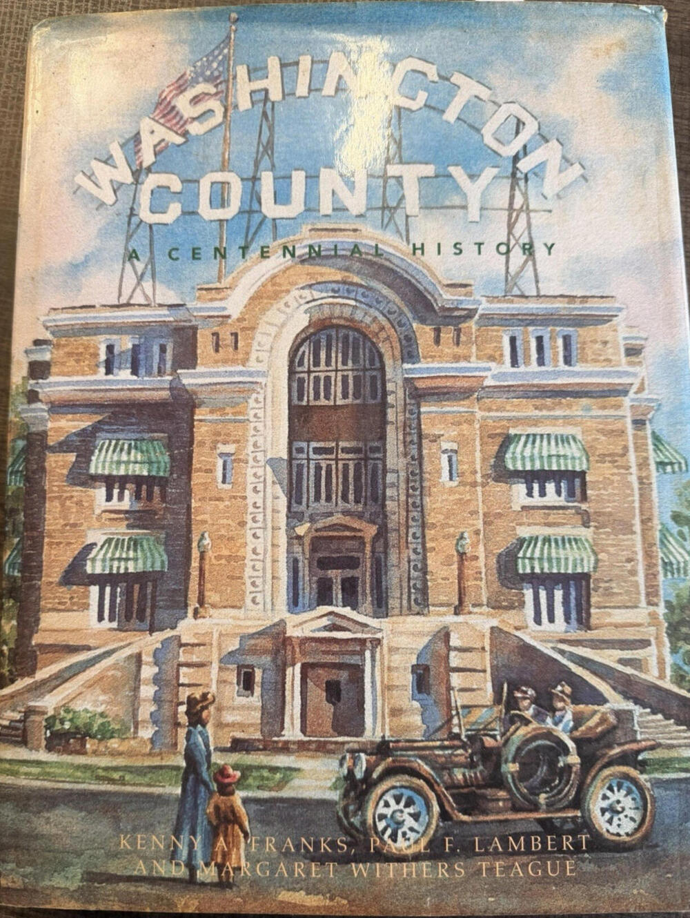 Franks Lambert Teague Washington County Centennial History HC Oklahoma Heritage
